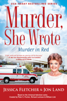 Jessica Fletcher & Jon Land - Murder, She Wrote: Murder in Red artwork