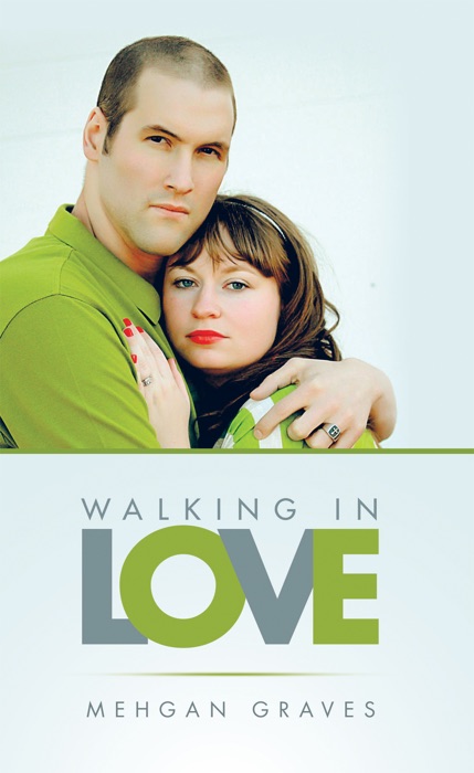 Walking in Love