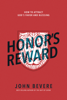 John Bevere - Honor's Reward artwork