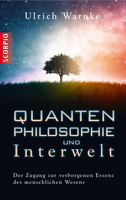 Ulrich Warnke - Quantenphilosophie und Interwelt artwork