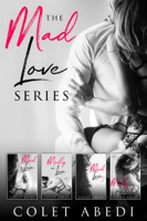 The Mad Love Series - GlobalWritersRank