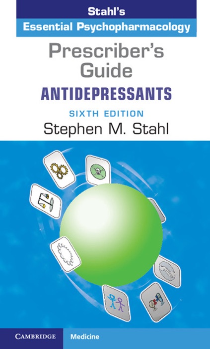 Prescriber's Guide: Antidepressants: Sixth Edition