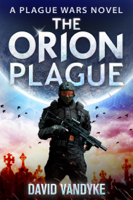 David VanDyke - The Orion Plague artwork