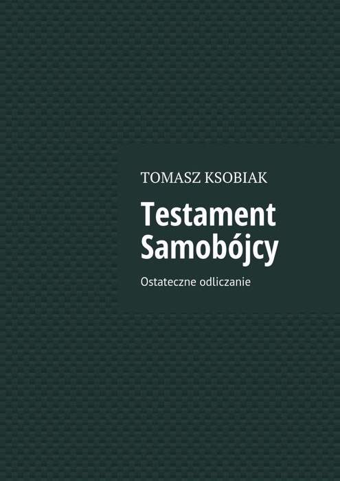 Testament samobójcy