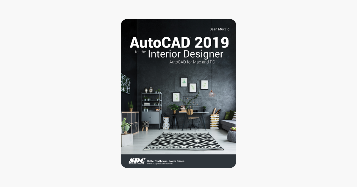 Autocad 2019 For The Interior Designer