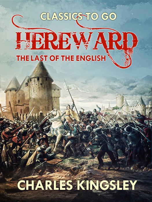 Hereward  the Last of the English