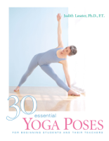 Judith Hanson Lasater - 30 Essential Yoga Poses artwork