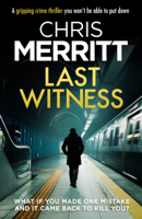 Chris Merritt - Last Witness artwork