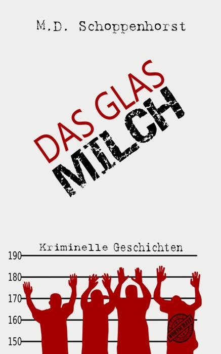 Das Glas Milch