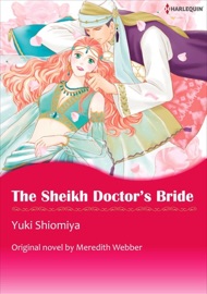 The Sheikh Doctor's Bride - YUKI SHIOMIYA by  YUKI SHIOMIYA PDF Download