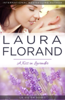 Laura Florand - A Kiss in Lavender artwork