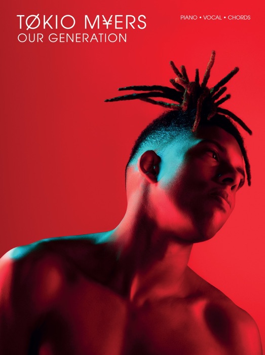 Tokio Myers: Our Generation