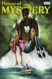 House of Mystery (2008-) #35 - Lillah Sturges, Luca Rossi & Gene Ha by  Lillah Sturges, Luca Rossi & Gene Ha PDF Download