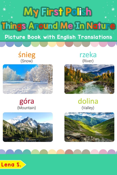 My First Polish Things Around Me in Nature Picture Book with English Translations