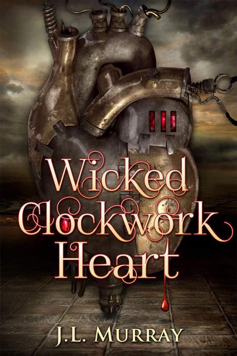 Wicked, Clockwork Heart