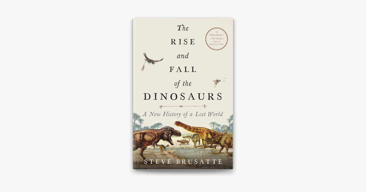 the rise and fall of dinosaurs review