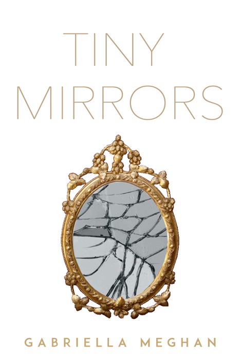 Tiny Mirrors