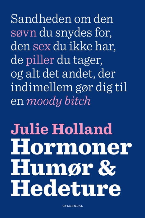 Hormoner, humør og hedeture