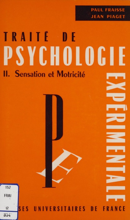 Traité de psychologie expérimentale (2)