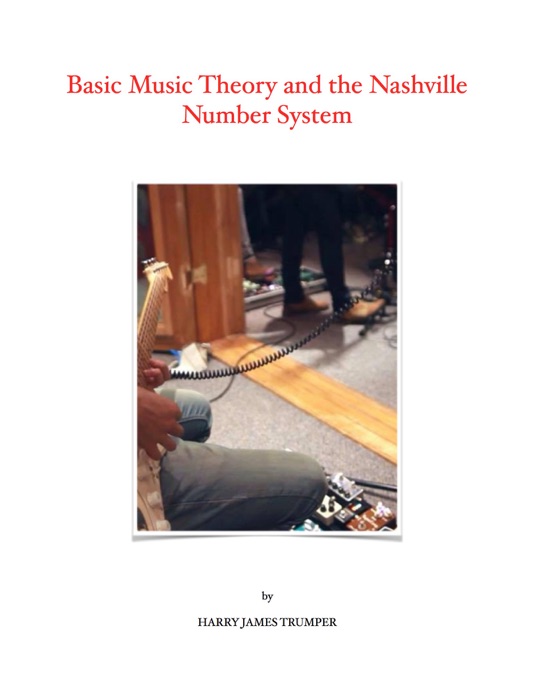 Basic Music Theory and the Nashville Number System