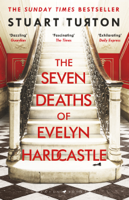 Stuart Turton - The Seven Deaths of Evelyn Hardcastle artwork