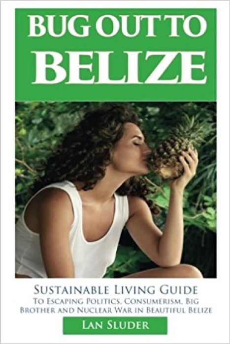 Bug Out to Belize