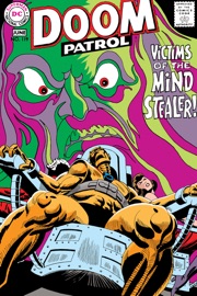 Doom Patrol (1964-) #119 - Arnold Drake & Bruno Premiani by  Arnold Drake & Bruno Premiani PDF Download