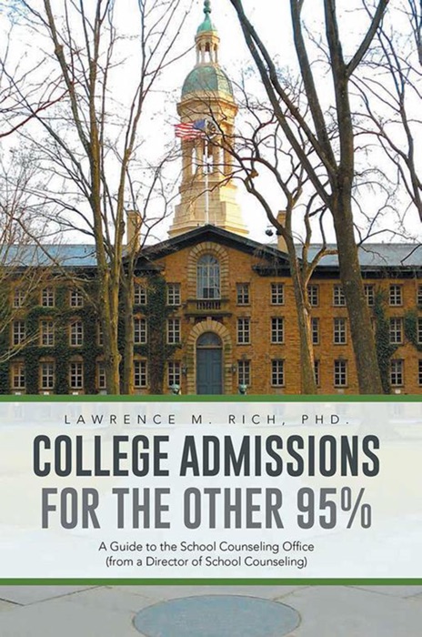 College Admissions for the Other 95%