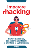 Imparare l'hacking - Riccardo Meggiato