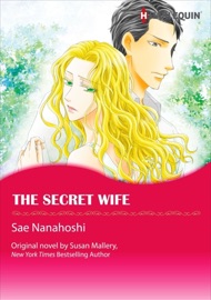 The Secret Wife - Sae Nanahoshi by  Sae Nanahoshi PDF Download
