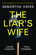 The Liar\'s Wife The Liar\'s Wife