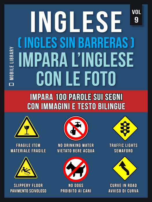 Inglese ( Ingles Sin Barreras ) Impara L’Inglese Con Le Foto (Vol 9)