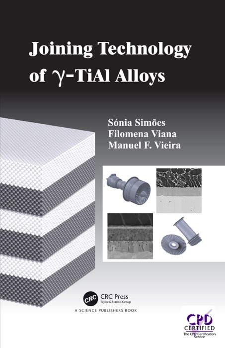 Joining Technology of gamma-TiAl Alloys