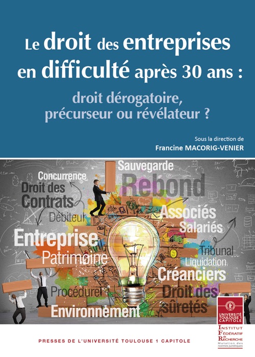 Le droit des entreprises en difficulté après 30 ans