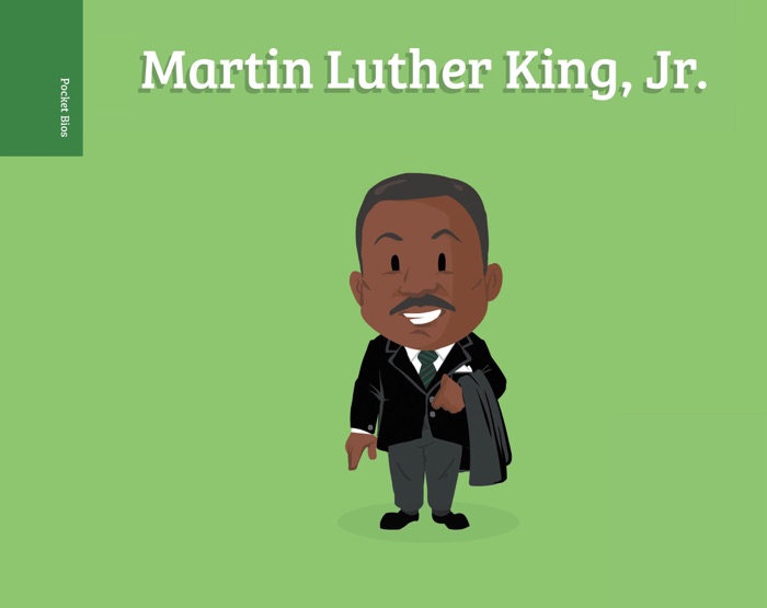 Pocket Bios: Martin Luther King, Jr.