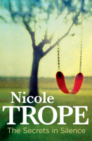 Nicole Trope - The Secrets in Silence artwork