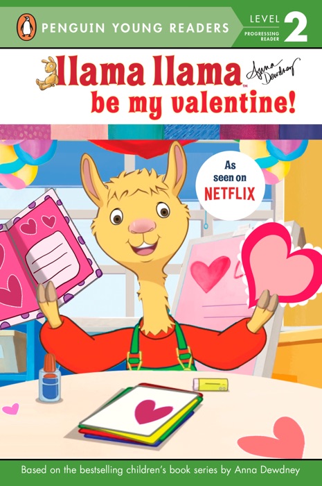 Llama Llama Be My Valentine!