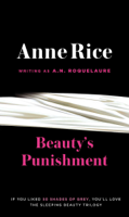 A. N. Roquelaure & Anne Rice - Beauty's Punishment artwork