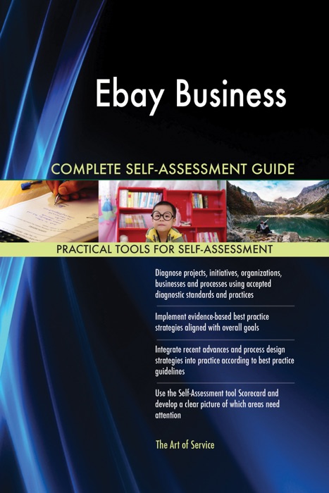 Ebay Business Complete Self-Assessment Guide