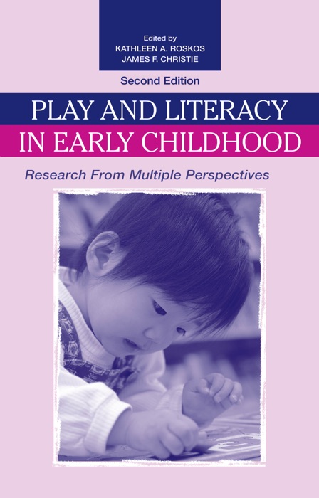 Play and Literacy in Early Childhood
