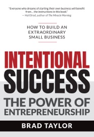 Intentional Success - Brad Taylor