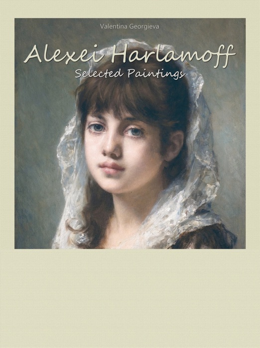 Alexei Harlamoff:  Selected Paintings