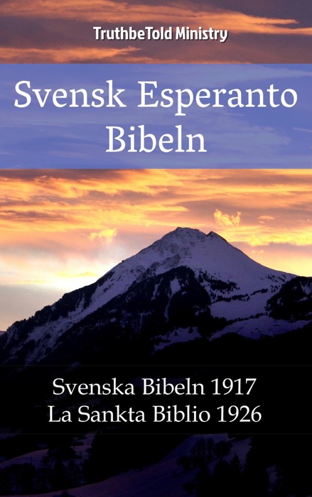 Svensk Esperanto Bibeln