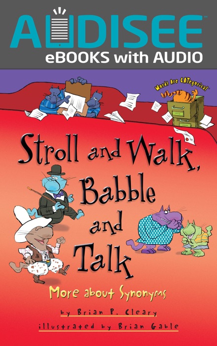 Stroll and Walk, Babble and Talk (Enhanced Edition)