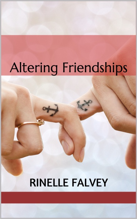 Altering Friendships