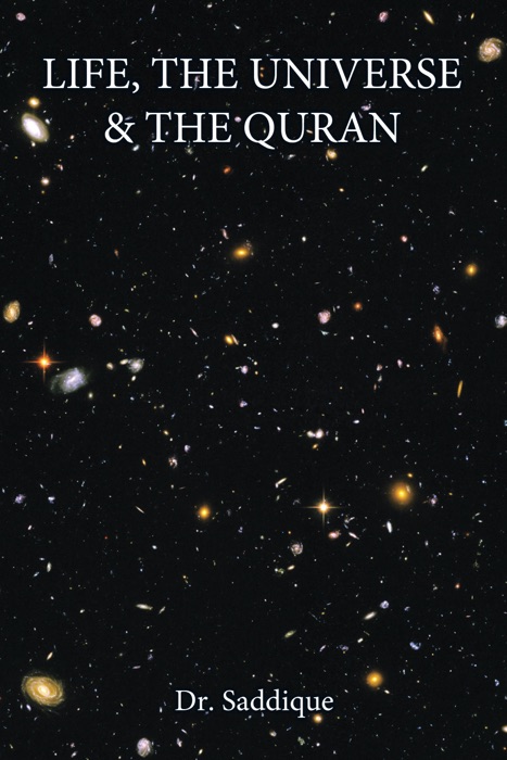 Life, The Universe & The Quran