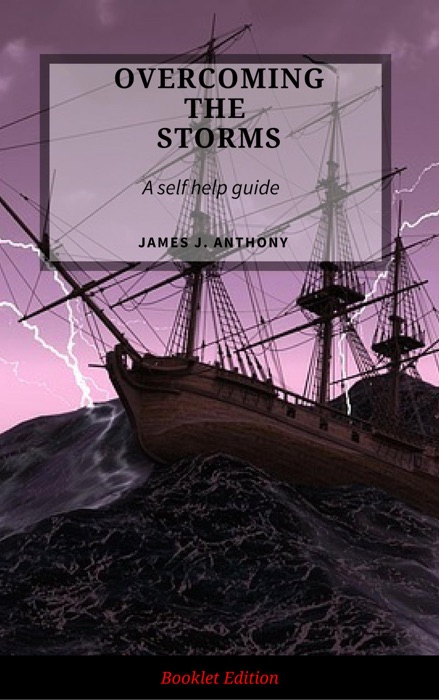 Overcoming the Storms