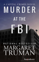 Margaret Truman - Murder at the FBI artwork