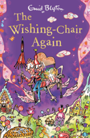 Enid Blyton - The Wishing-Chair Again artwork
