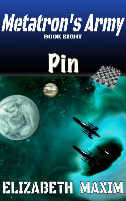 Pin (Metatron's Army, Book 8)